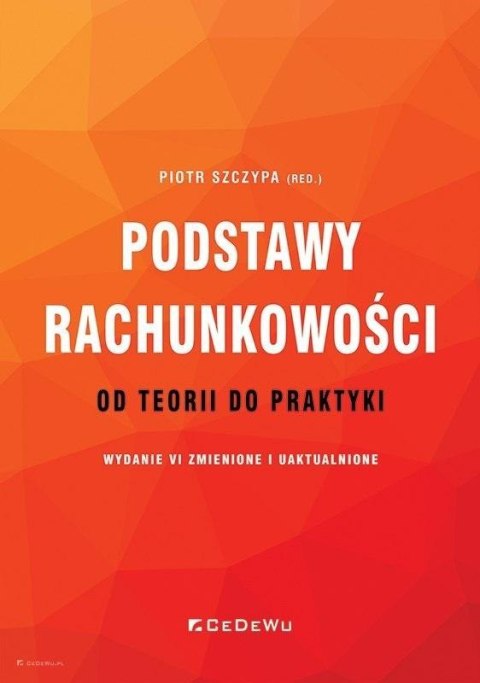 Podstawy rachunkowości - od teorii do praktyki w.6