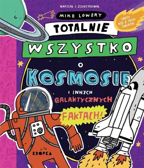 Totalnie wszystko o kosmosie i innych galaktyczny