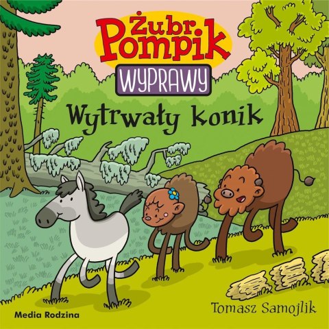 Żubr Pompik. Wyprawy T.20 Wytrwały konik