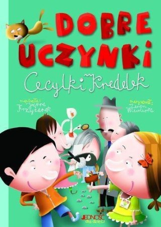 Dobre uczynki Cecylki Knedelek