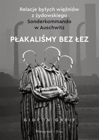 Płakaliśmy bez łez