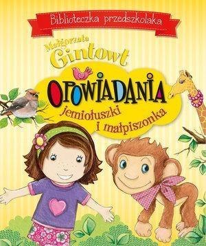 Biblioteczka przedszkolaka. Opowiadania ...