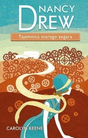 Nancy Drew T.1 Tajemnica starego zegara