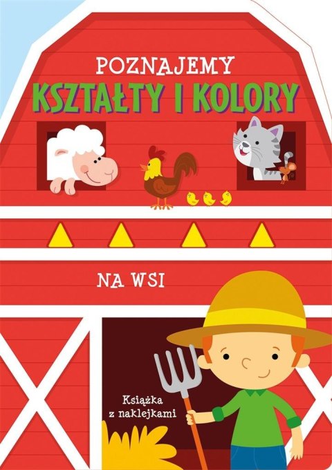 Poznajemy kształty i kolory. Na wsi