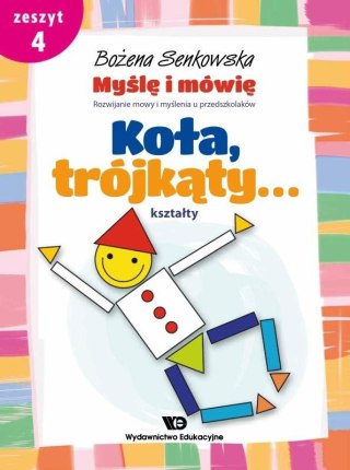 Myślę i mówię z.4 Koła, trójkąty - kształty