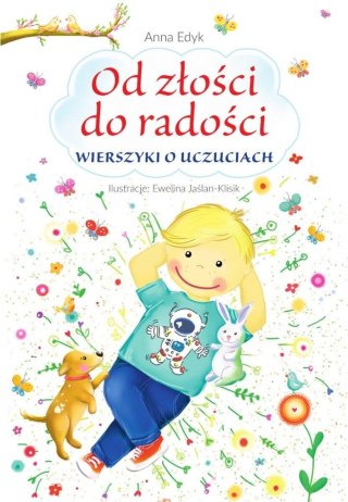 Od złości do radości. Wierszyki o uczuciach