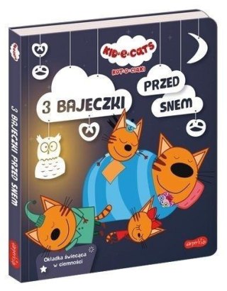 3 bajeczki przed snem. Kotociaki