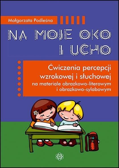 Na moje oko i ucho. Ćwiczenia percepcji...