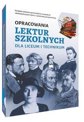 Opracowania lektur szkolnych dla LO i techn.