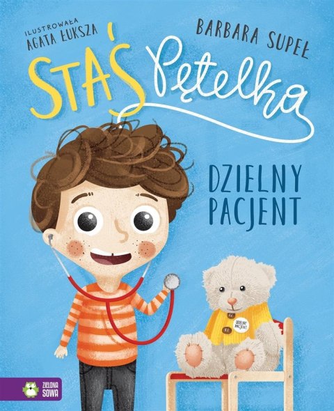 Staś Pętelka. Dzielny pacjent