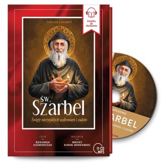 Św. Szarbel Święty niezwykłych.. audiobook