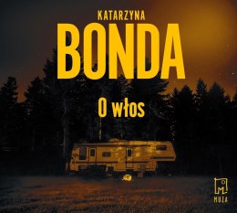 O włos audiobook KATARZYNA BONDA