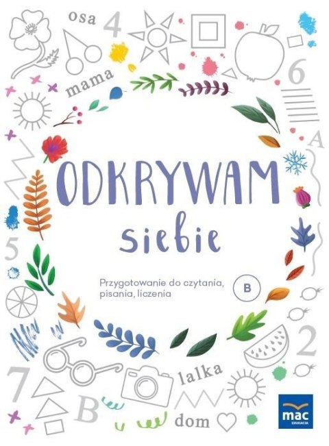 Odkrywam siebie - Przygotowanie do czytania... B