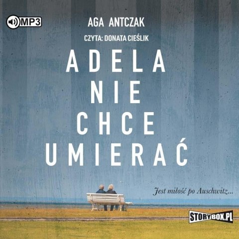 Adela nie chce umierać audiobook Adela nie chce umierać audiobook