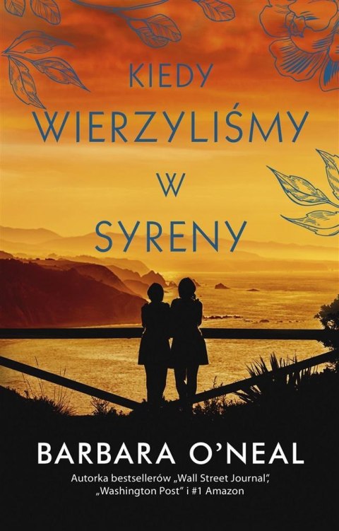 Kiedy wierzyliśmy w syreny Kiedy wierzyliśmy w syreny