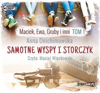 Maciek, Ewa, Gruby i inni T.1 audiobook