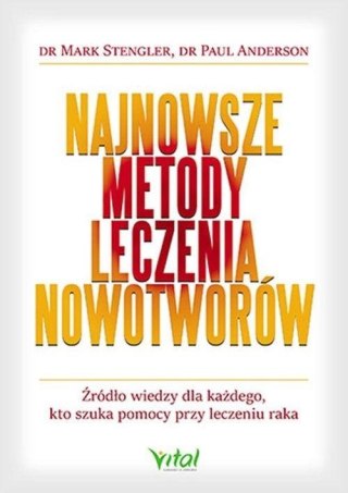 Najnowsze metody leczenia nowotworów