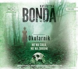 Okularnik audiobook KATARZYNA BONDA