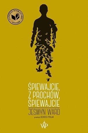 Śpiewajcie, z prochów, śpiewajcie