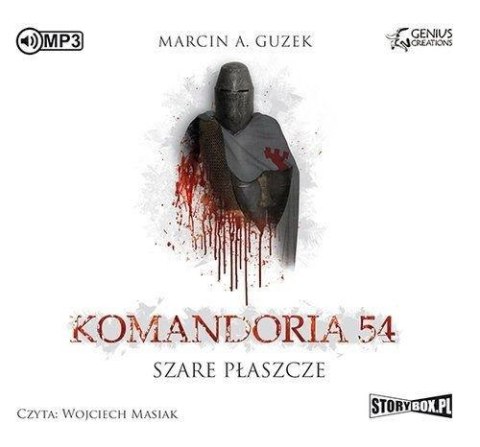 Szare Płaszcze T.1 Komandoria 54 audiobook