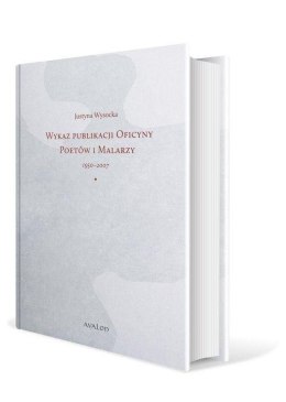 Wykaz publikacji Oficyny Poetów i Malarzy 1950...