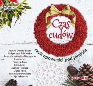 Czas cudów, czyli opowieści pod jemiołą audiobook