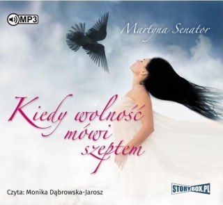 Kiedy wolność mówi szeptem audiobook