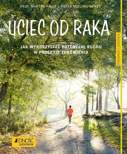 Uciec od raka Uciec od raka