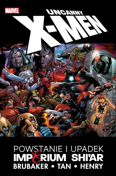 Uncanny X-Men. Powstanie i upadek Imperium Shi'ar Uncanny X-Men. Powstanie i upadek Imperium Shi'ar