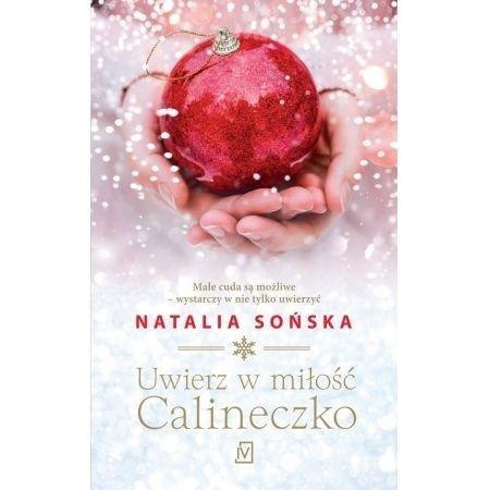 Uwierz w miłość, Calineczko NATALIA SOŃSKA