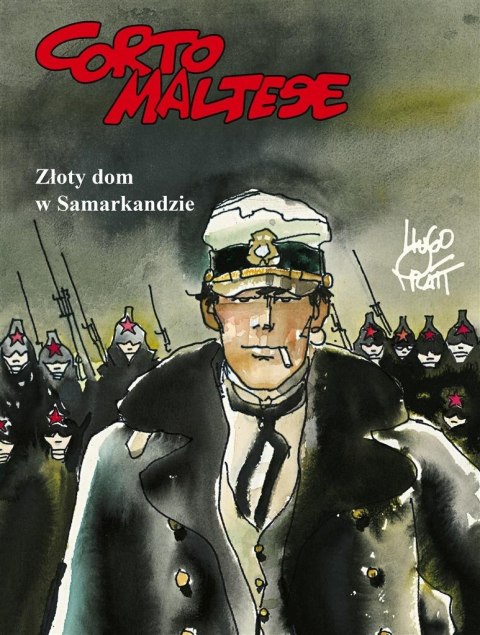 Corto Maltese T.8 Złoty dom w Samarkandzie Corto Maltese T.8 Złoty dom w Samarkandzie