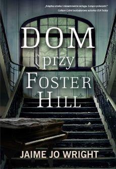 Dom przy Foster Hill