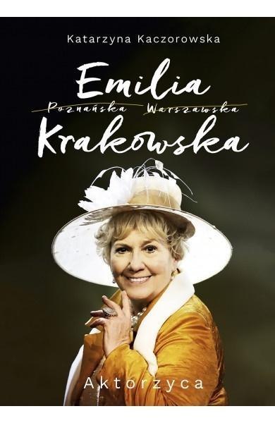 Emilia Krakowska. Aktorzyca Emilia Krakowska. Aktorzyca
