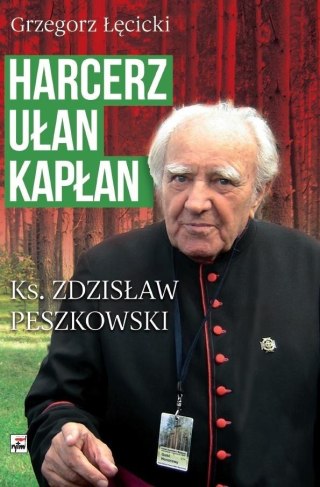 Harcerz, ułan, kapłan