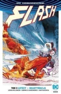 Flash T.3 Łotrzy reaktywacja Flash T.3 Łotrzy reaktywacja