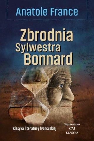 Klasyka. Zbrodnia Sylwestra Bonnard