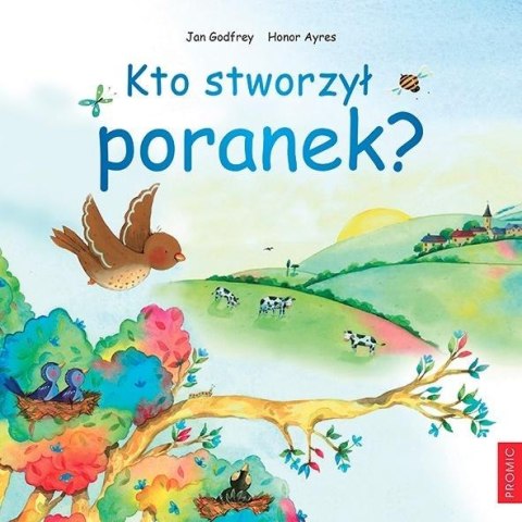 Kto stworzył poranek?