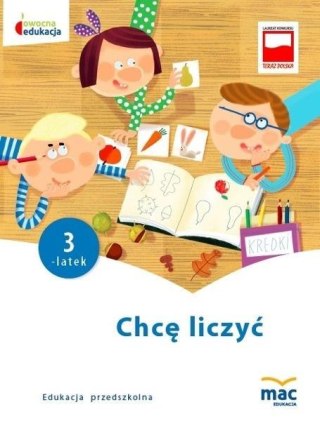 Owocna Edukacja. Chcę liczyć. Trzylatek