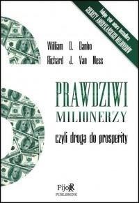 Prawdziwi milionerzy, czyli droga do prosperity