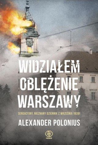 Widziałem oblężenie Warszawy