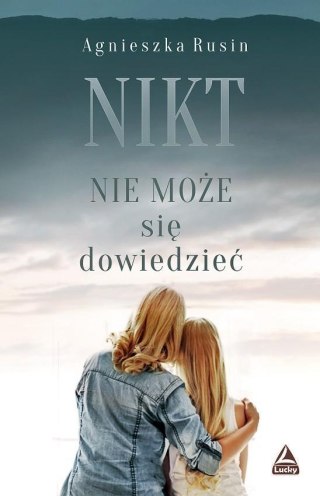 Nikt nie może się dowiedzieć