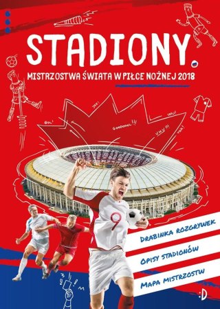 Stadiony. Mistrzostwa świata w piłce nożnej 2018