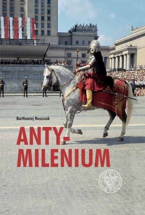 Antymilenium. Konflikt państwa z Kościołem