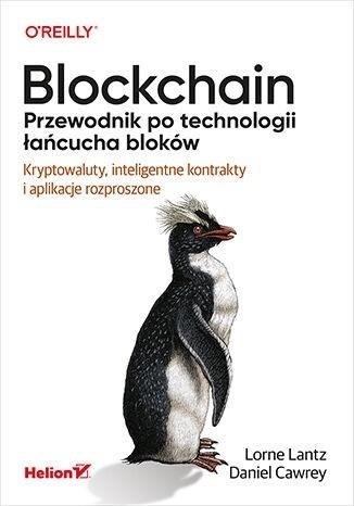 Blockchain. Przewodnik po technologii łańcucha...