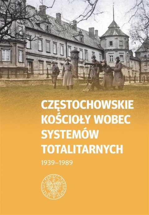 Częstochowskie Kościoły wobec systemów..