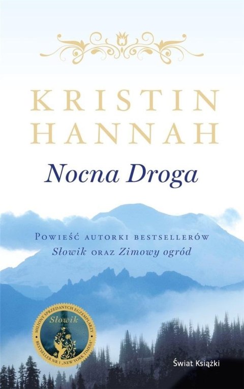 Nocna droga Kristin Hannah Nocna droga Kristin Hannah