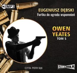 Owen Yeates T.5 Furtka do ogrodu... Audiobook