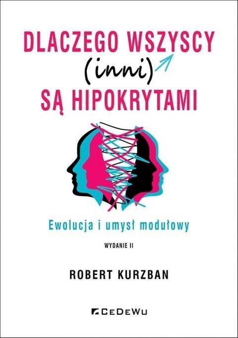 Dlaczego wszyscy (inni) są hipokrytami