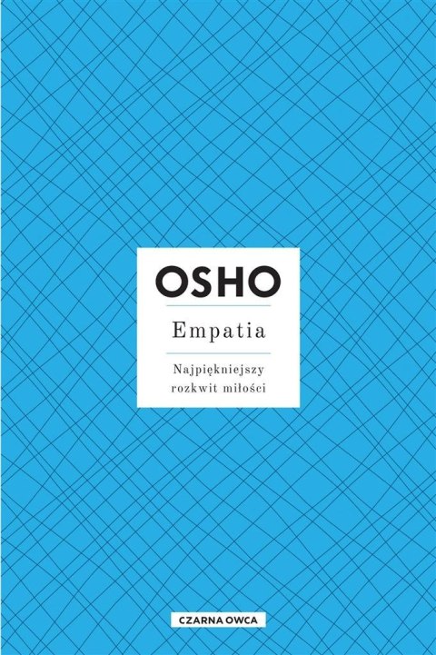 Osho Insights. Empatia w.3 Osho Insights. Empatia w.3