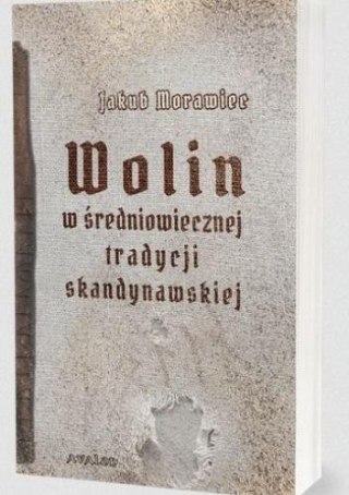 Wolin w średniowiecznej tradycji skandynawskiej